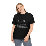 "SHIFT" Unisex Heavy Cotton Tee